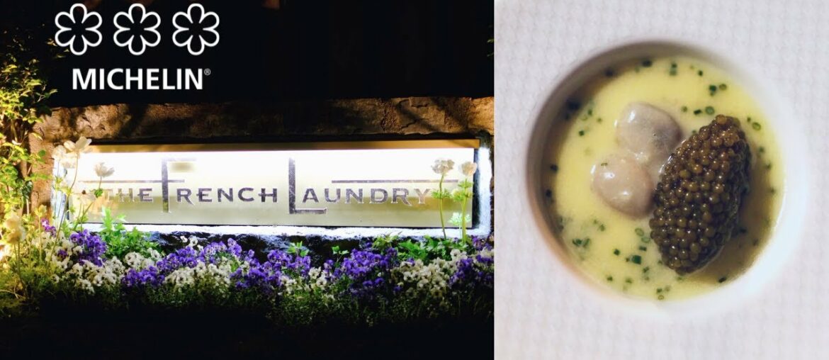 The French Laundry: How Was It? The French Laundry: How Was It?