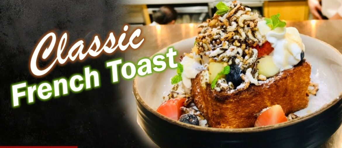 How to Make Classic French Toast  | Classic Quick and Easy Recipes | Minol's Kitchen