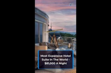 World's Most Expensive Hotel Suite - $80,000/night Hotel President Wilson, Geneva, Switzerland at UN