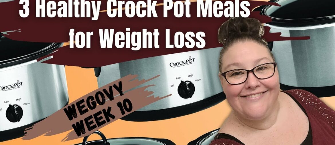 3 healthy crock pot recipes | Wegovy Meal Plan Week 10 3 healthy crock pot recipes | Wegovy Meal Plan Week 10