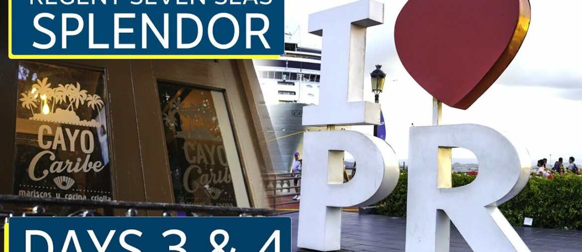 Regent Seven Seas Splendor Days 3 and 4: Sea Day, Dinner at Chartreuse and Puerto Rico Regent Seven Seas Splendor Days 3 and 4: Sea Day, Dinner at Chartreuse and Puerto Rico