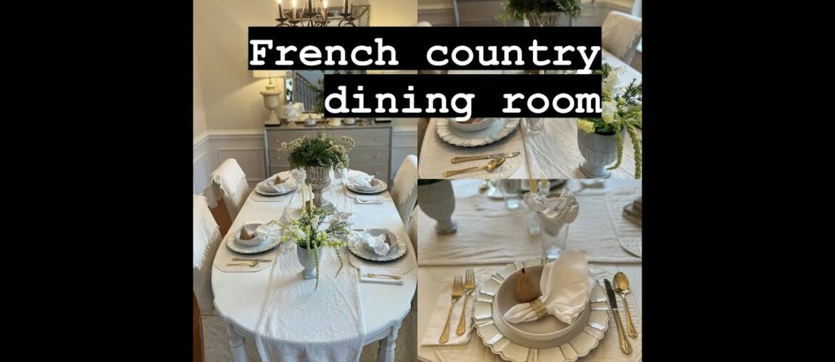 HOMEMAKING/ AMAZING NEUTRAL FRENCH COUNTRY DINING ROOM