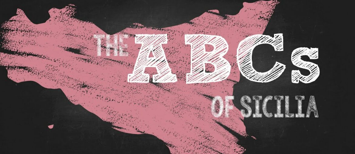 Wine 101: The ABCs of Sicilia Wine 101: The ABCs of Sicilia