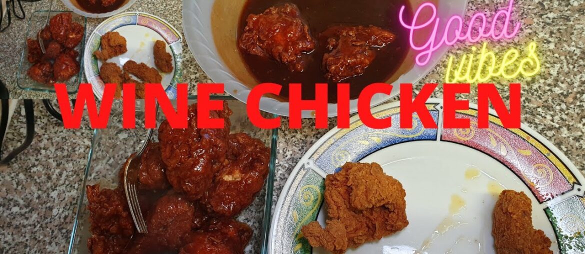How I Make my Wine Chicken