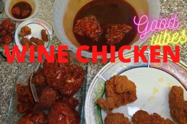 How I Make my Wine Chicken