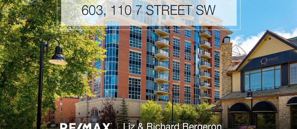 603, 110 7 St SW – La Caille Parke Place – For Sale! $299,900 603, 110 7 St SW - La Caille Parke Place - For Sale! $299,900