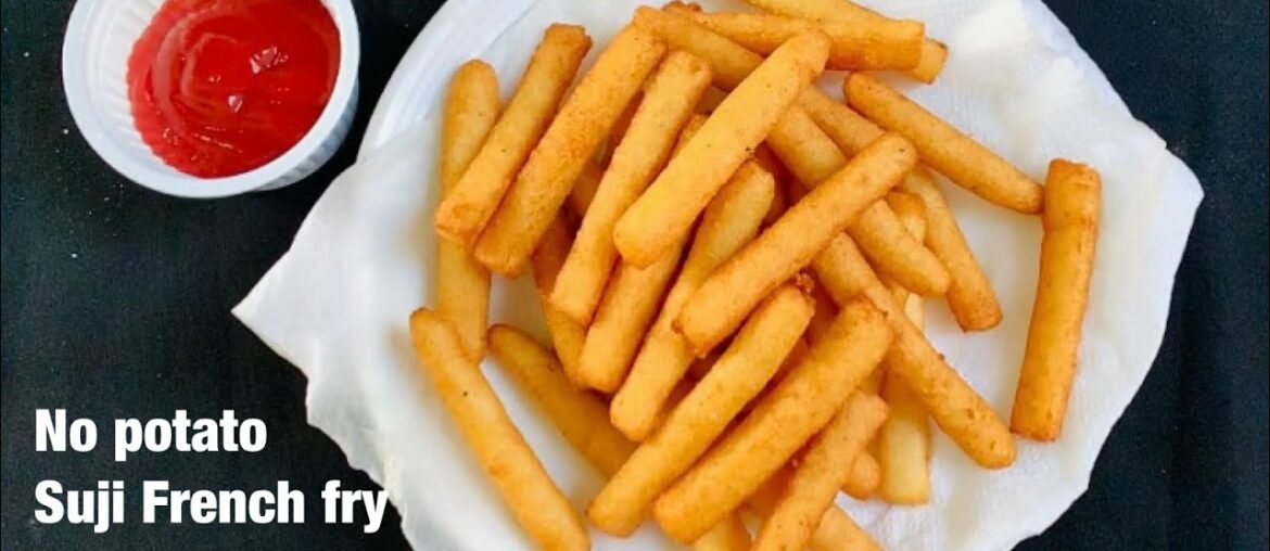 Crunchy Suji french fries in 10 minutes || Semolina fernch fry recipe || No potato Crunchy Suji french fries in 10 minutes || Semolina fernch fry recipe || No potato