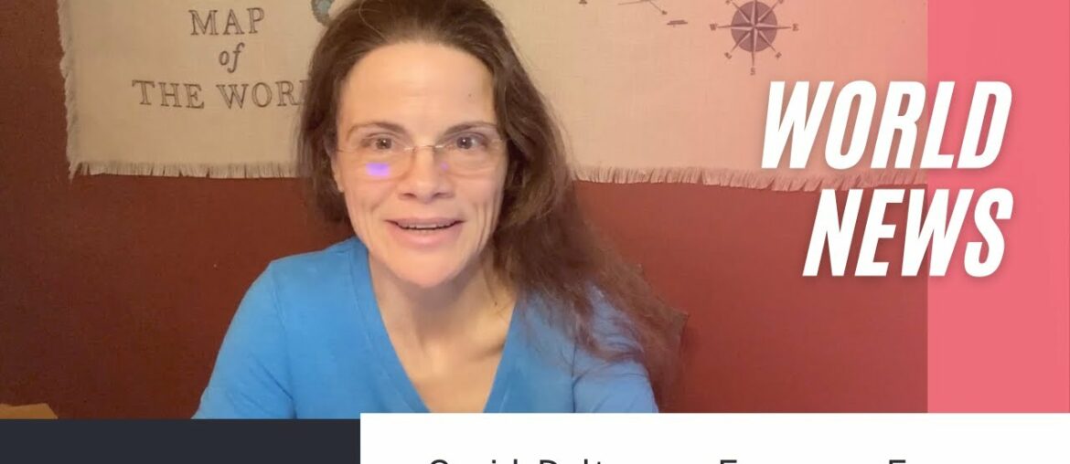 News Update from Abroad: New Unvaxed Tax in Canada, Covid, Deltacron, Economy, Energy, and more!!!