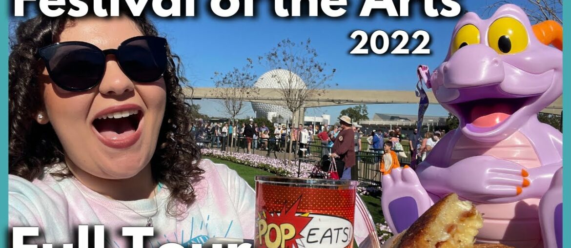 Epcot's Festival of the Arts 2022 (Full Festival Tour) Food Booths, Activities, Entertainment & more