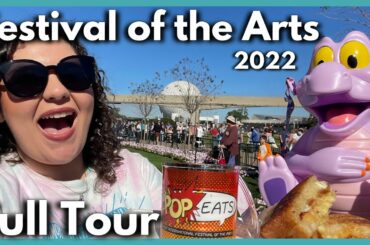Epcot's Festival of the Arts 2022 (Full Festival Tour) Food Booths, Activities, Entertainment & more