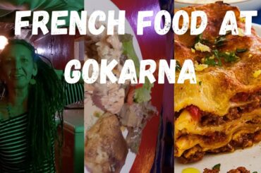 French Food at Gokarna | French Cafe