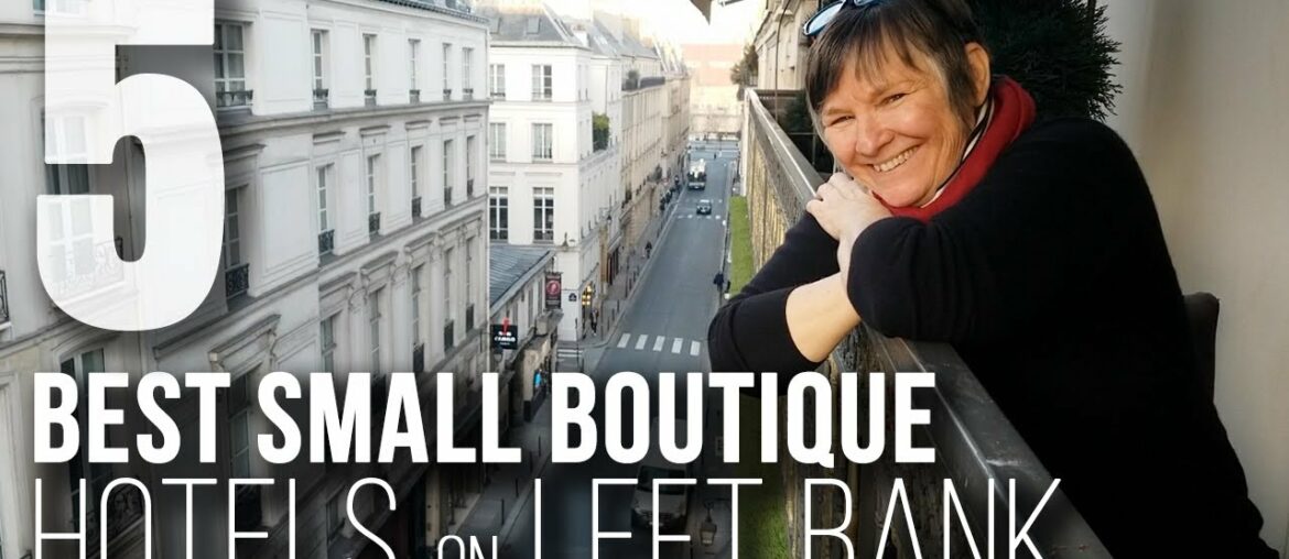 5 Stunning Boutique Hotels in Paris Left Bank