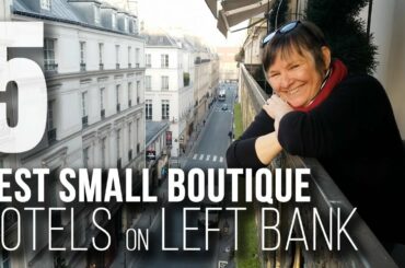5 Stunning Boutique Hotels in Paris Left Bank