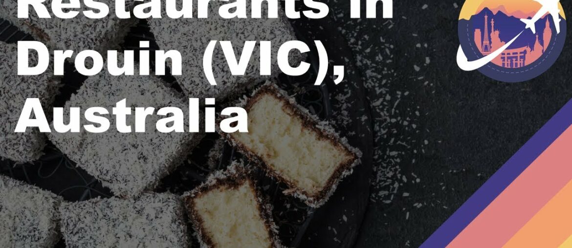 Restaurants in Drouin (VIC), Australia