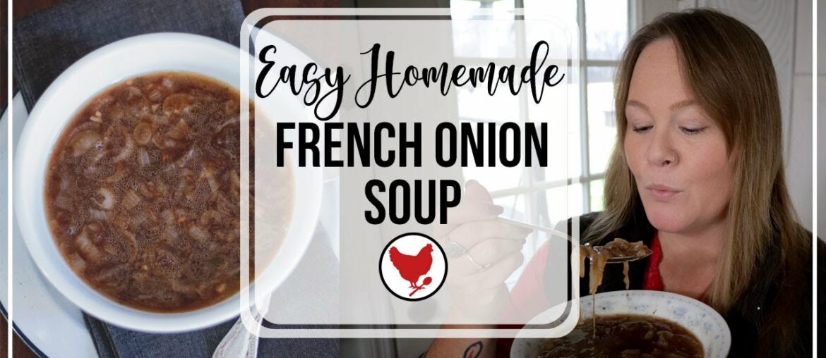 Easy Homemade French Onion Soup | A Good Life Farm Easy Homemade French Onion Soup | A Good Life Farm