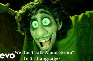 Various Artists - We Don't Talk About Bruno (In 21 Languages) (From "Encanto")