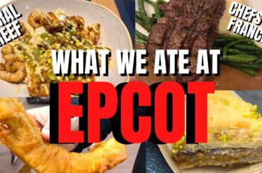 What We Ate at Epcot | Disney World Food Vlog | Chefs de France & Coral Reef Restaurant Review