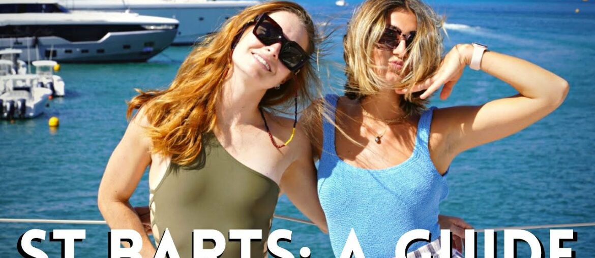 Guide to St Barts 2022