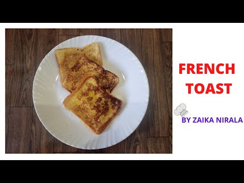 How to make french toast | Easy and delicious | Zaika nirala #frenchtoast #recipe How to make french toast | Easy and delicious | Zaika nirala #frenchtoast #recipe