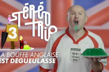 Why English Food Is Disgusting - Stereotrip: Episode 6
