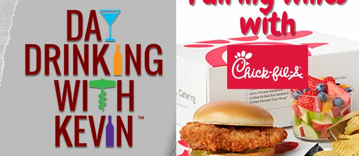 Episode 38: Pairing Wine with Chick Fil A
