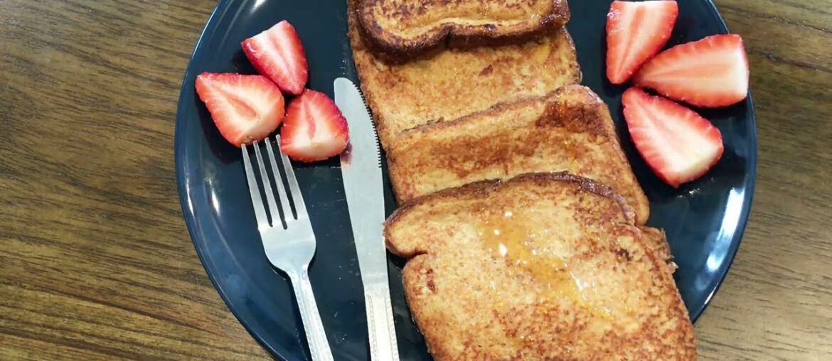 French toast / simple breakfast recipe