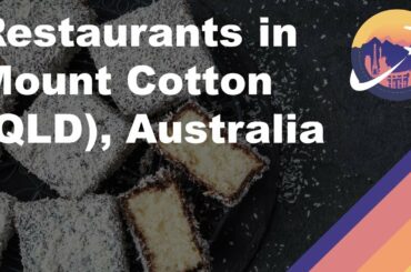 Restaurants in Mount Cotton (QLD), Australia
