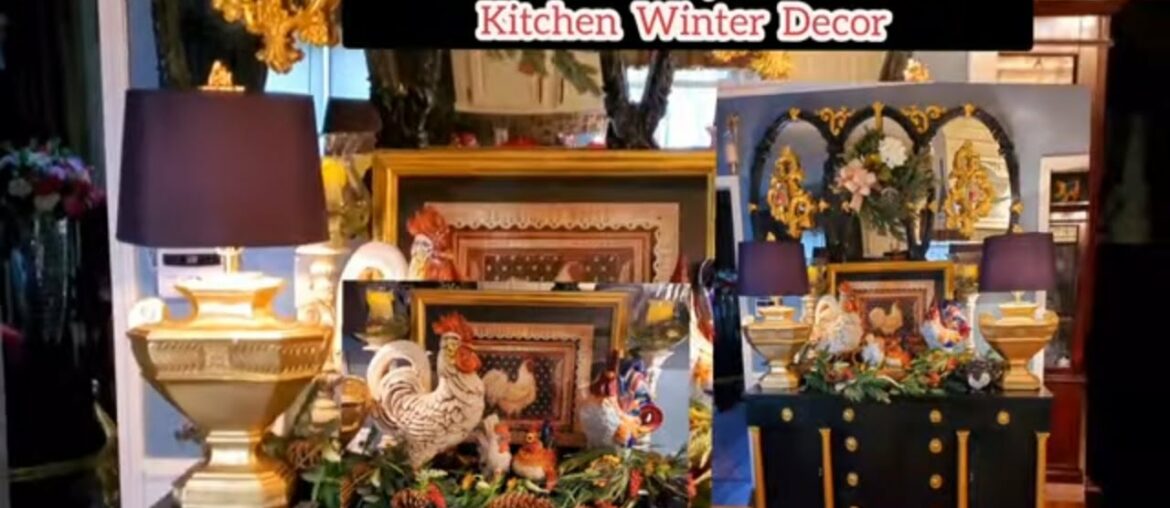 French Country Farmhouse Winter Kitchen / Decorate With Me French Country Farmhouse Winter Kitchen / Decorate With Me