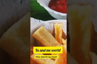 french fries recipe/in and me world/ easy tasty recipe / visit my channel / please support...