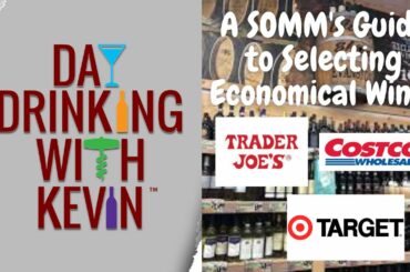 Episode 39: A SOMMs Guide to Economical Wine