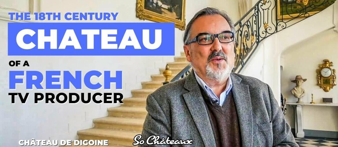 The 18th Century Chateau of a French TV Producer (Exclusive Tour)