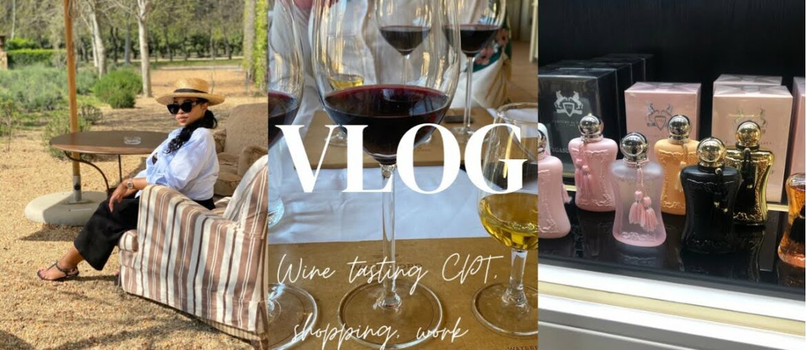 VLOG: Wine tasting in Franschoek CPT//Shopping// Work vlog VLOG: Wine tasting in Franschoek CPT//Shopping// Work vlog