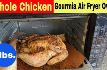 Whole Chicken, Gourmia Digital French Door Air Fryer Oven Recipe