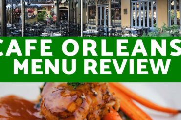 Cafe Orleans Menu Review | Disneyland Travel Planning