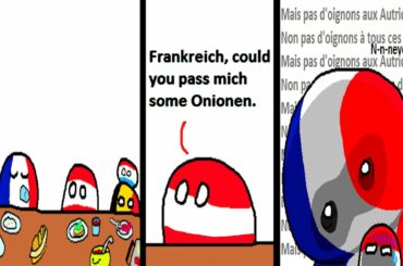 France will never let Austria have this... (Countryballs)