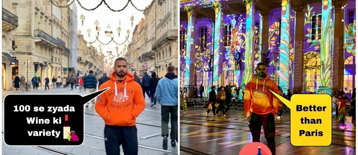 Wine Capital of The World | Bordeaux | France