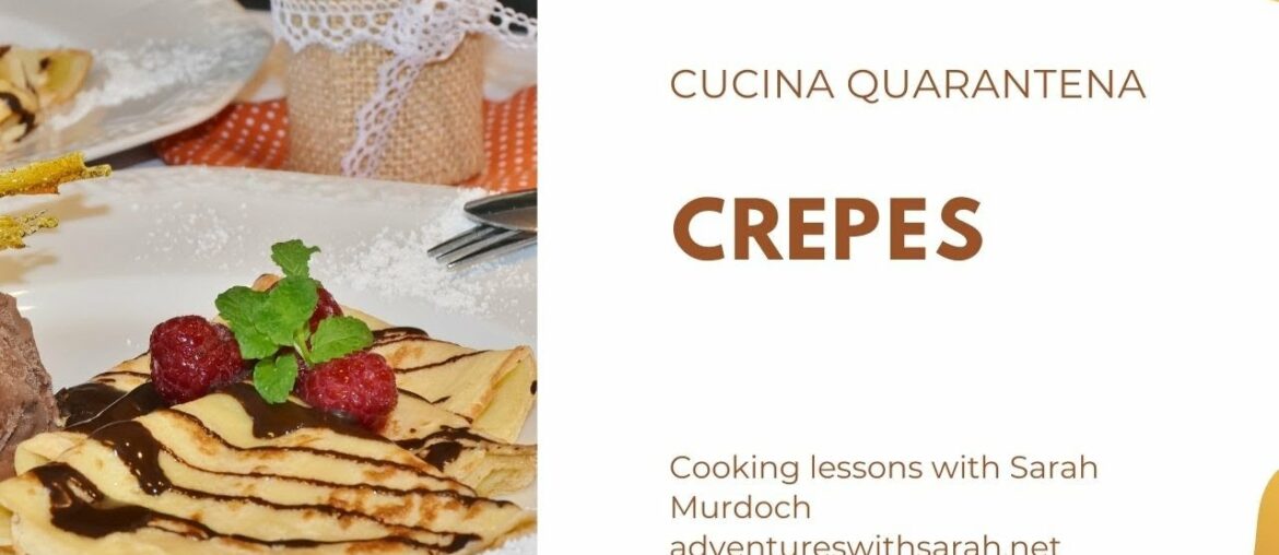 Cucina Quarantena France Edition: Crepes Cucina Quarantena France Edition: Crepes