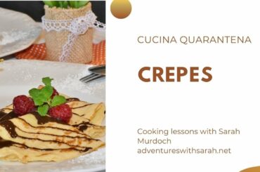 Cucina Quarantena France Edition: Crepes