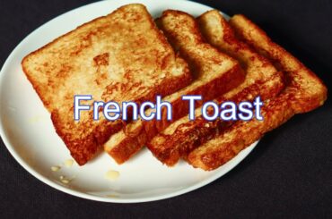 FRENCH TOAST || Easy and Healthy Breakfast Recipe || 5 mins recipe