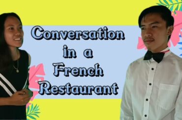 Foreign Language | A Conversation in a French Restaurant