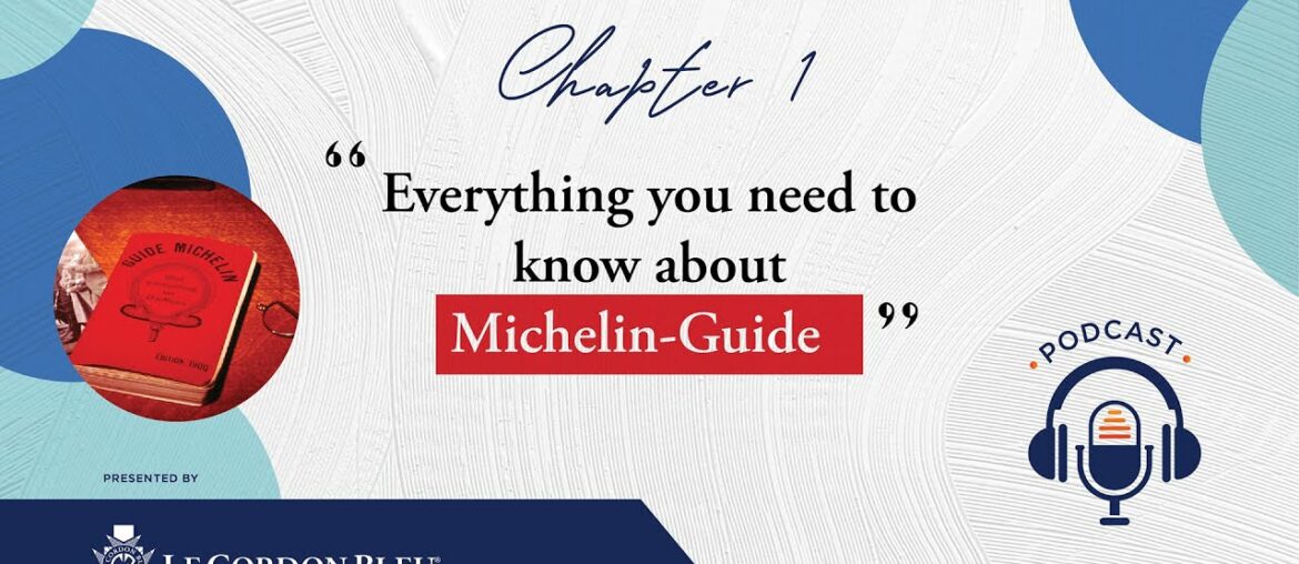 Le Cordon Bleu Malaysia Podcast EP 1: Everything you need to know about Michelin Guide. Le Cordon Bleu Malaysia Podcast EP 1: Everything you need to know about Michelin Guide.