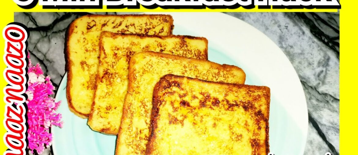 How to Make French Toast || 5 Min Quick and Easy Breakfast Recipe // Naaz Naazo