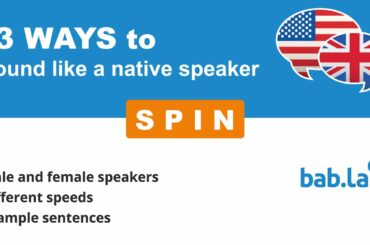 SPIN pronunciation | Improve your language with bab.la