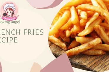French fries recipe II Easy home made recipe