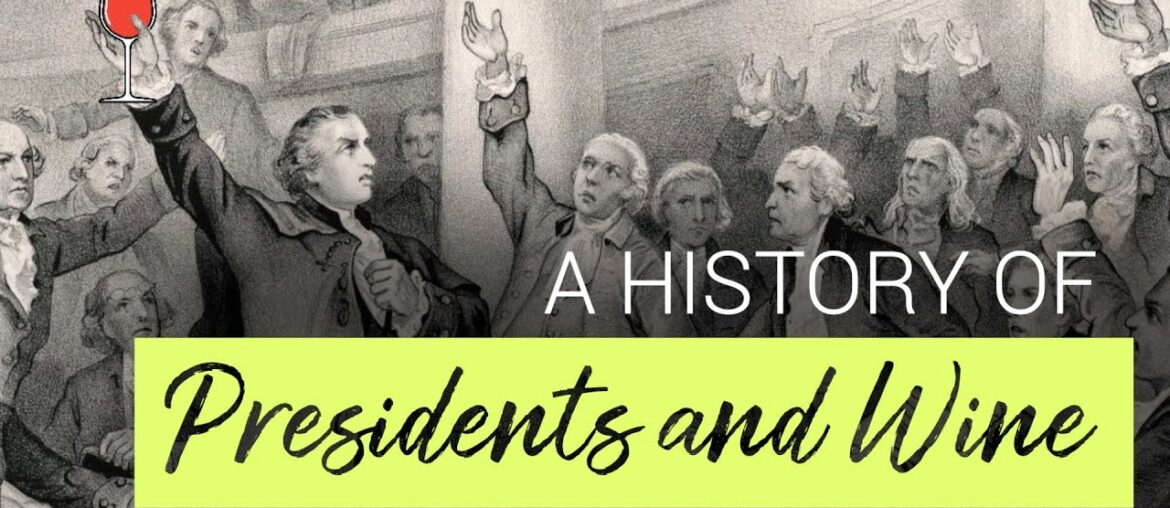 Presidents and Wine | A History Lesson With Paul Quaglini Presidents and Wine | A History Lesson With Paul Quaglini