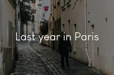 Last year in Paris - French playlist to enjoy