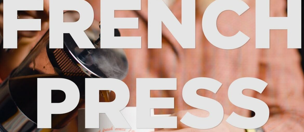 How to Make French Press Coffee | Clean & Sweet Recipe How to Make French Press Coffee | Clean & Sweet Recipe