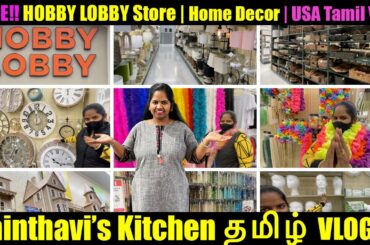HOBBY LOBBY SPRING HOME DECOR 2022  | SHOP WITH ME |  USA Tamil Vlogs | Sainthavi's Kitchen