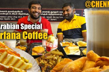 Arabian Nirfana Coffee Exclusive | Ultimate Snack Items In Chennai | Food Exploring with Jabbar Bhai