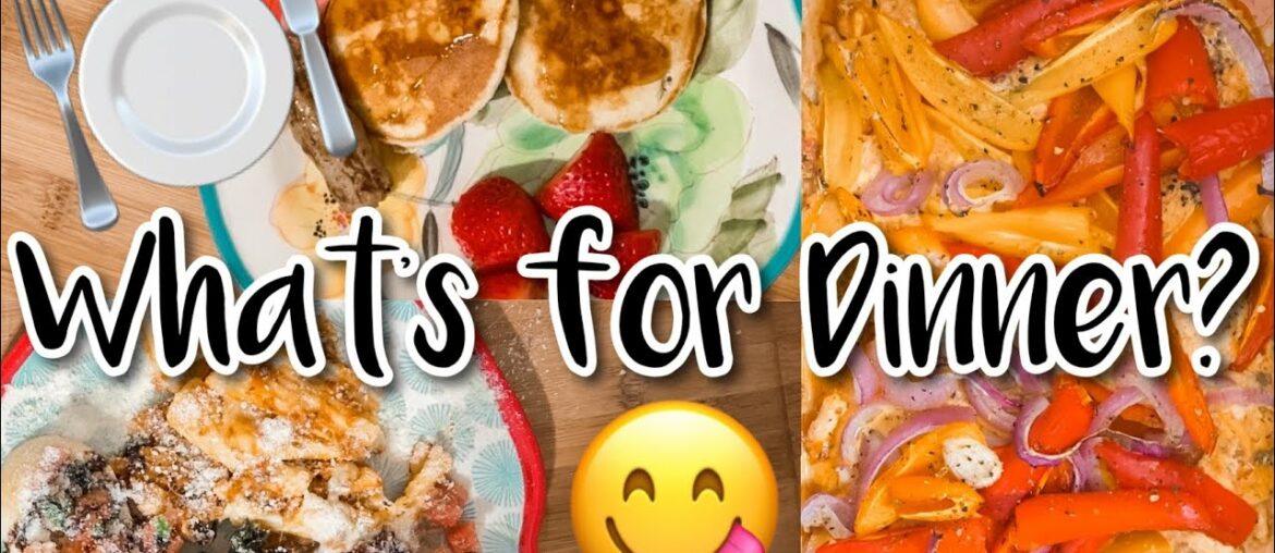 WHAT'S FOR DINNER? Easy Family Dinner Ideas | momsmessykitchen